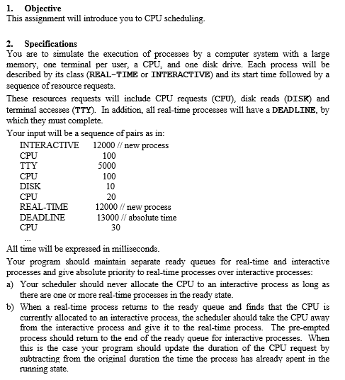 Using C or C++ 1. Objective This assignment will introduce you to