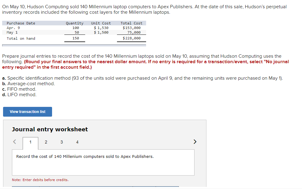  On May 10, Hudson Computing sold 140 Millennium laptop computers to