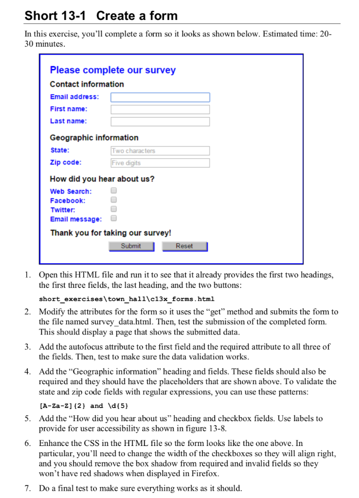 making a form in html Short 13-1 Create a form In this