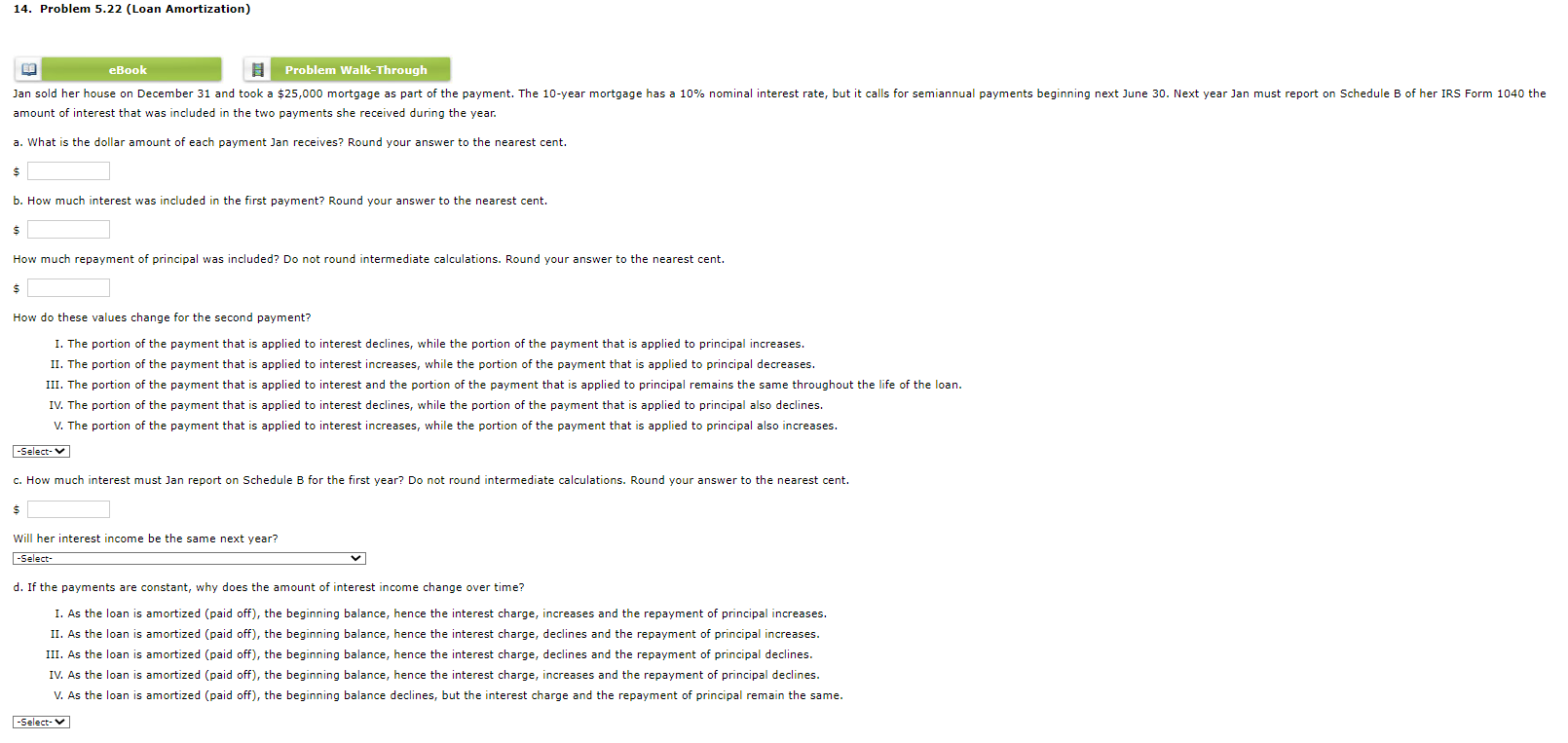 14. Problem 5.22 (Loan Amortization) 60 eBook Problem Walk-Through Jan sold