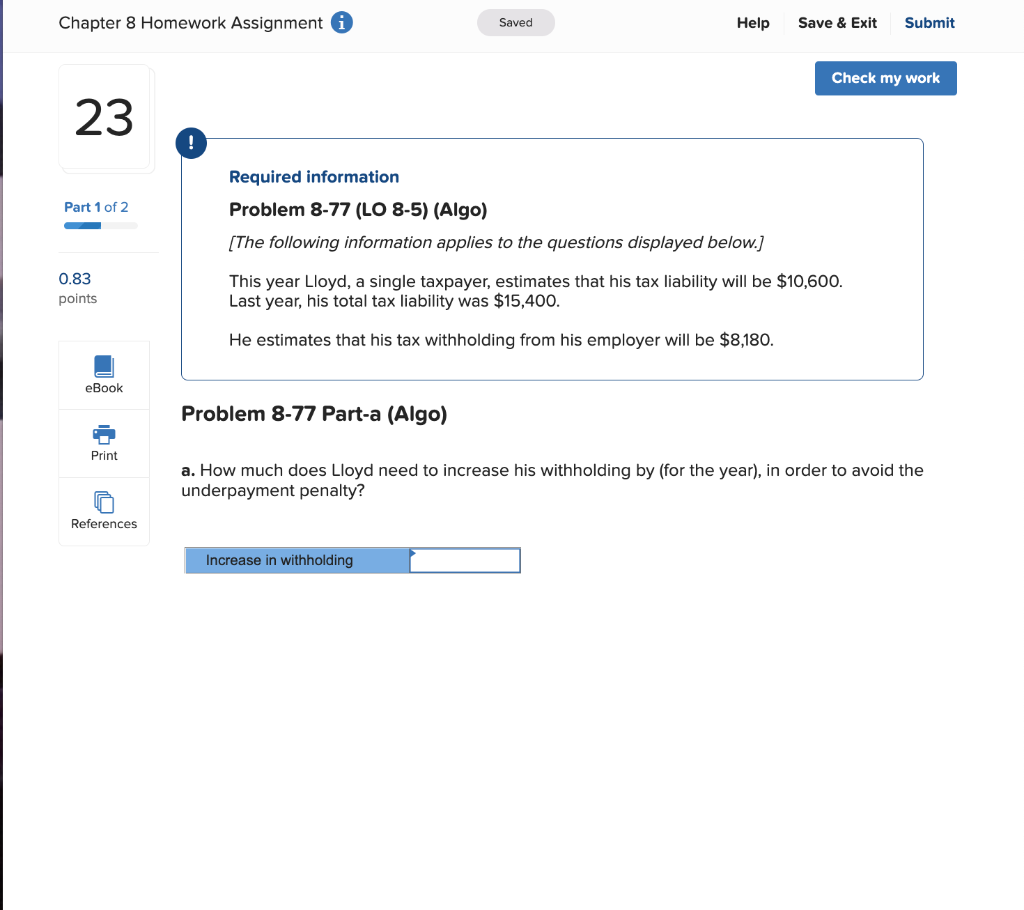  Chapter 8 Homework Assignment i Saved Help Save & Exit Submit
