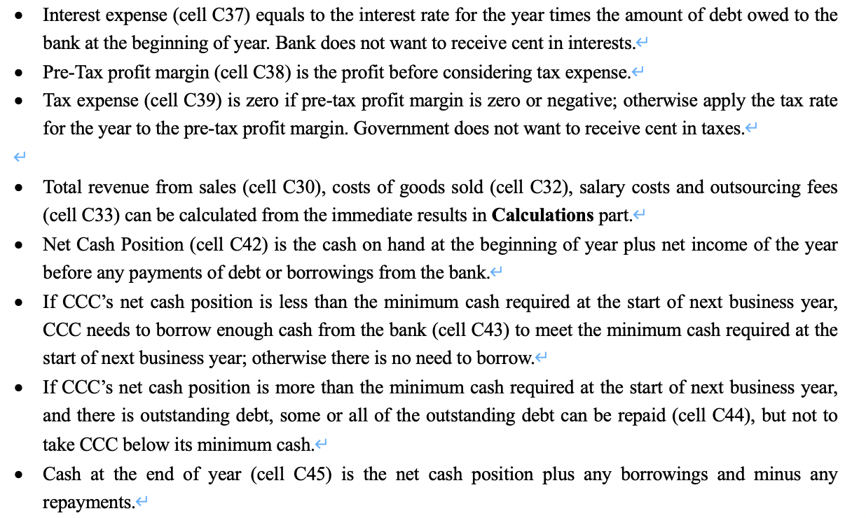 cell reference position. CCC Chocolate Manufacturing Company has been profitable and its