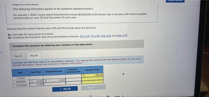 information The following information applies to the questions displayed below! On January