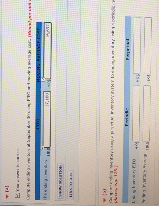  (a) Your answer is correct. Compute ending inventory at September 30