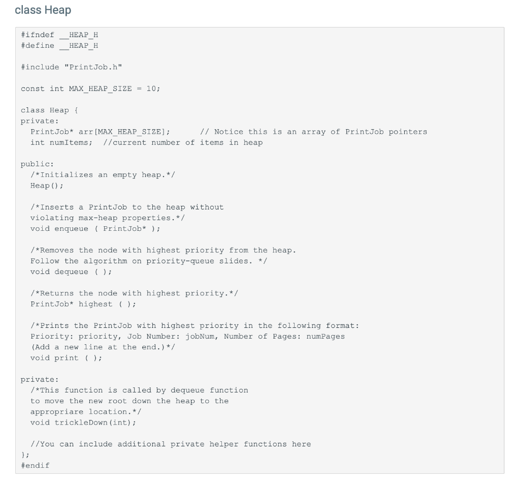 print jobs. You are given the PrintJob class Class PrintJob PrintJob.h #ifndef
