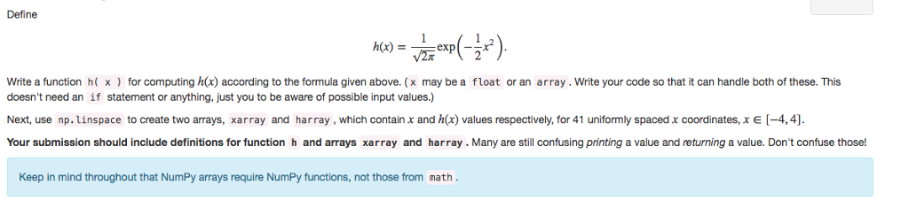  Python3 Define h(x) =-exp - Write a function h x) for