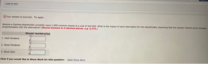 balance sheet of Ivanhoe Corporation reports the following: IVANHOE CORPORATION Balance Sheet