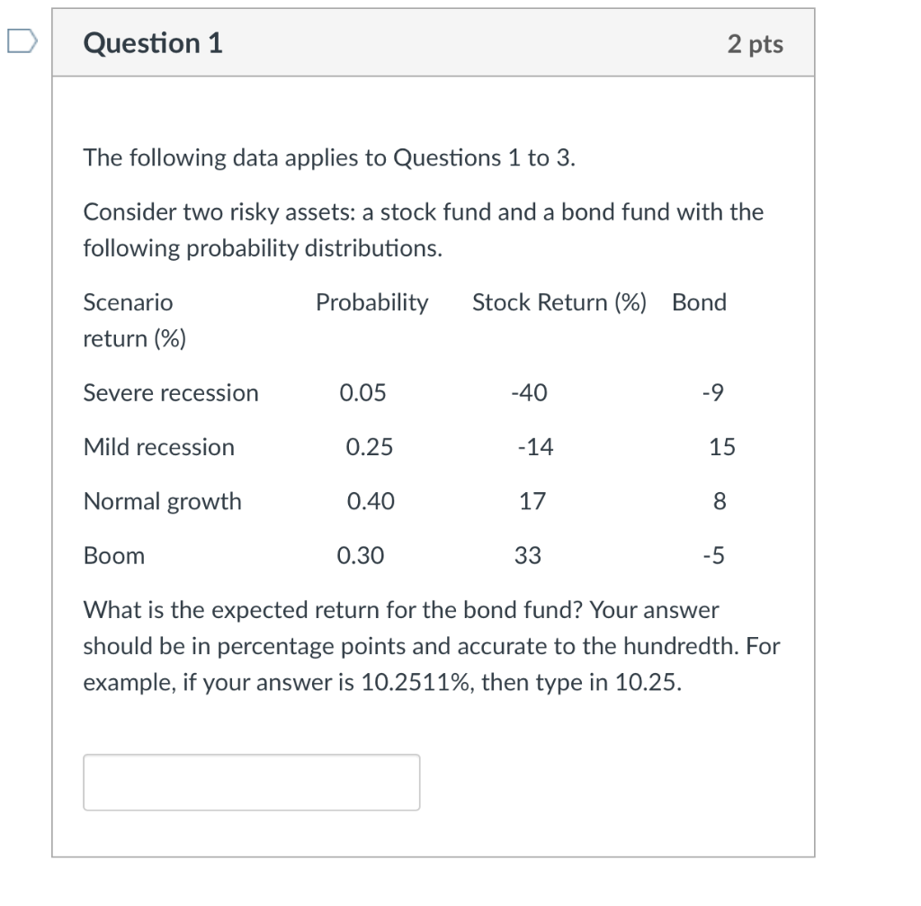 Show work please Question 1 2 pts The following data applies to