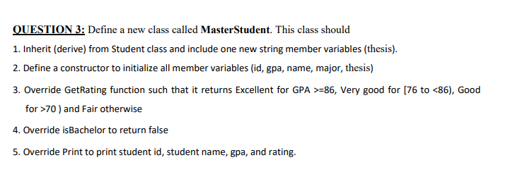 using namespace std; c++ QUESTION 3: Define a new class called Master