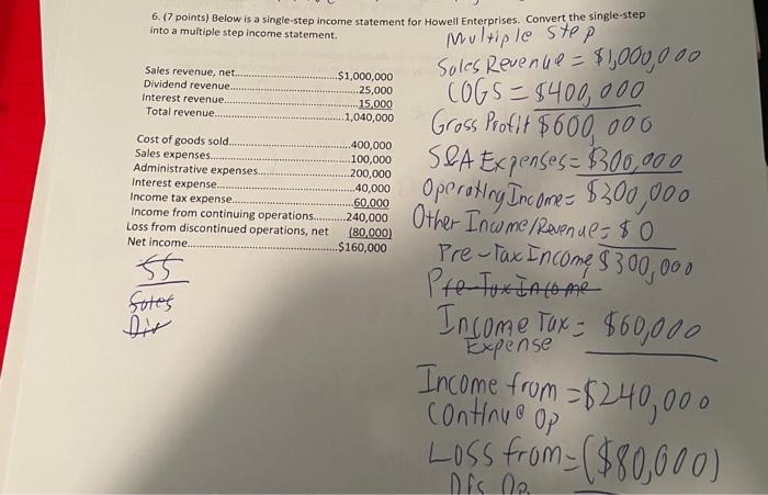  6. (7 points) Below is a single-step income statement for Howell