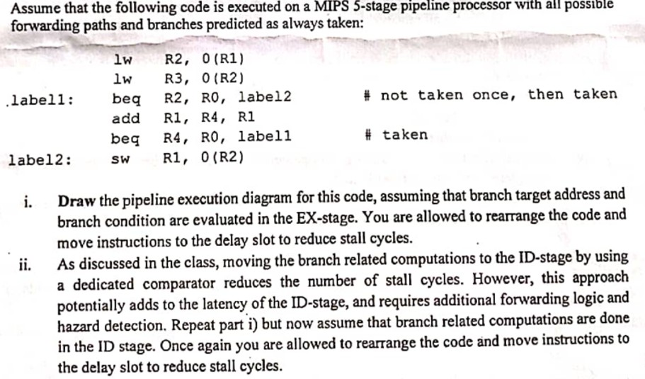  Assume that the following code is executed on a MIPS 5-stage