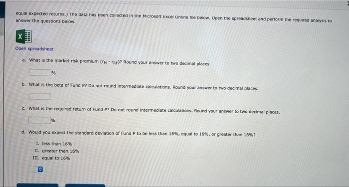 the following information for three stocks, Stocks A, B, and C. The