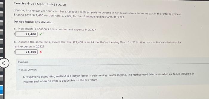  Exercise 6-26 (Algorithmic) (LO, 2) Shanna, a calendar year and cash