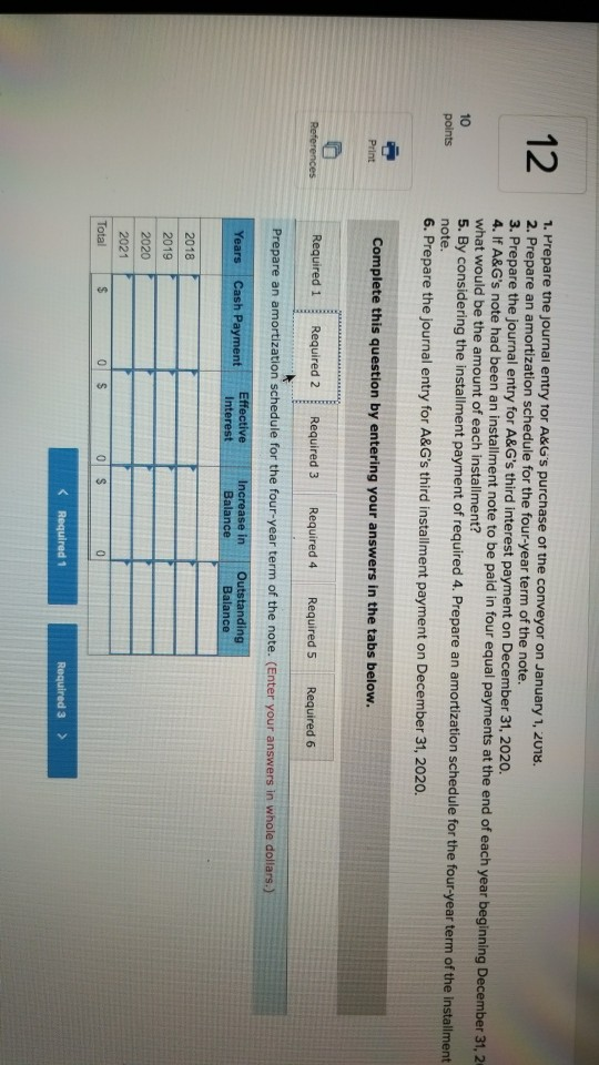 on A&G paid for the conveyor by issuing a $100,000, four-year note