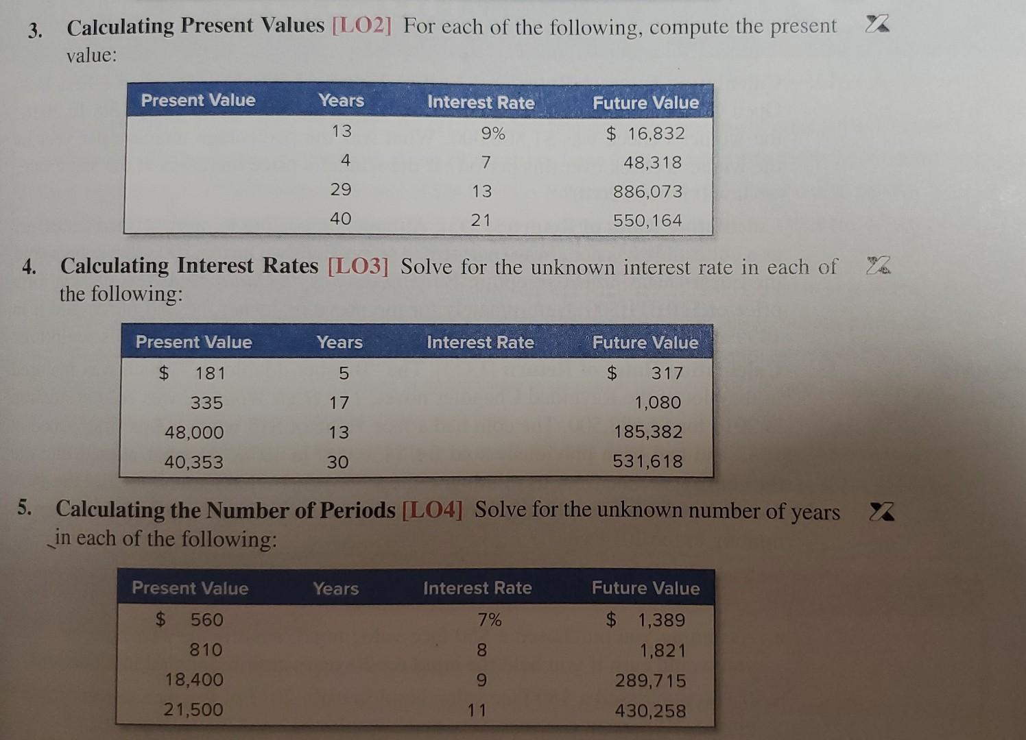  question 3 through 5 3. Calculating Present Values [LO2] For each
