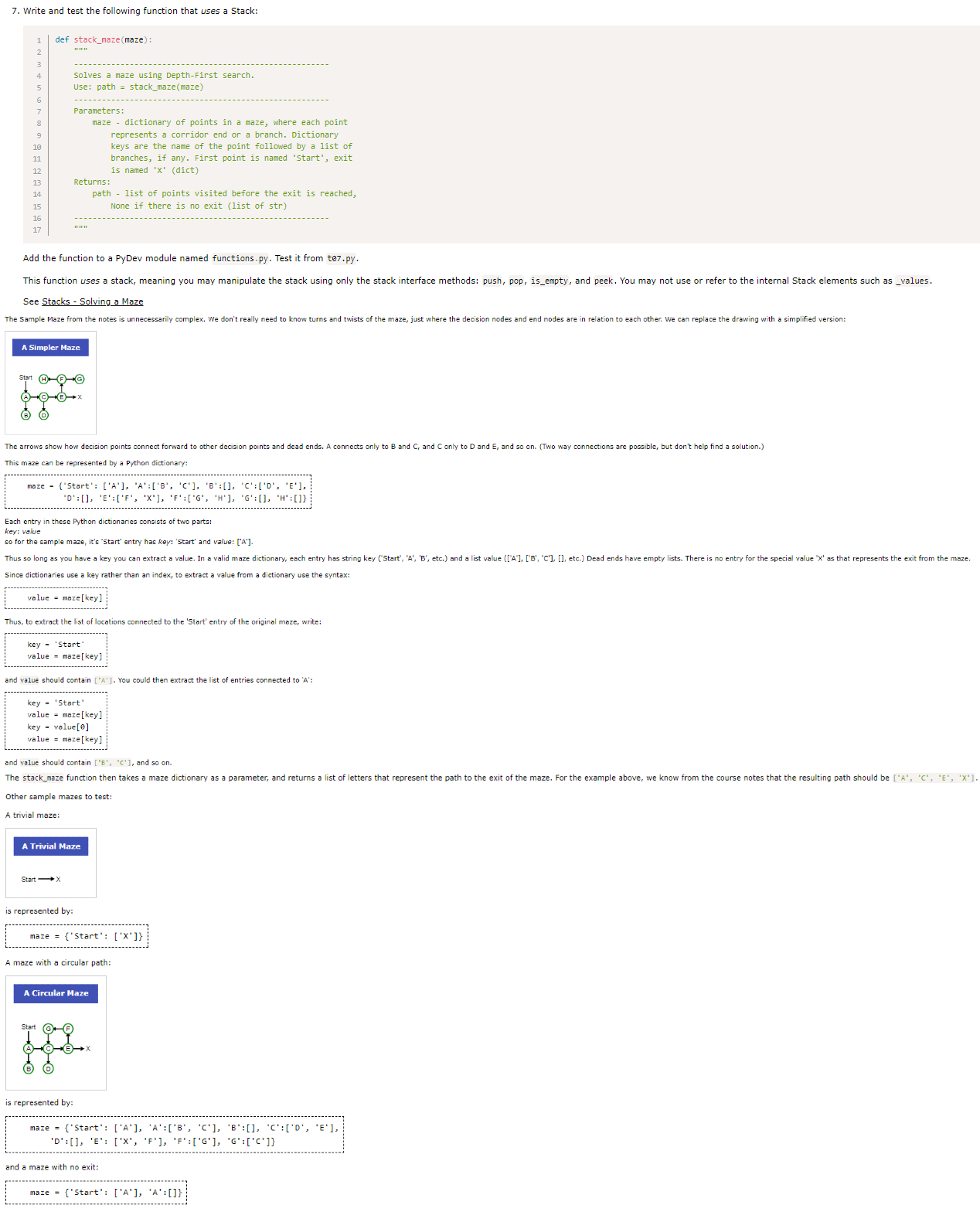  Write and test the following function that uses a Stack: def