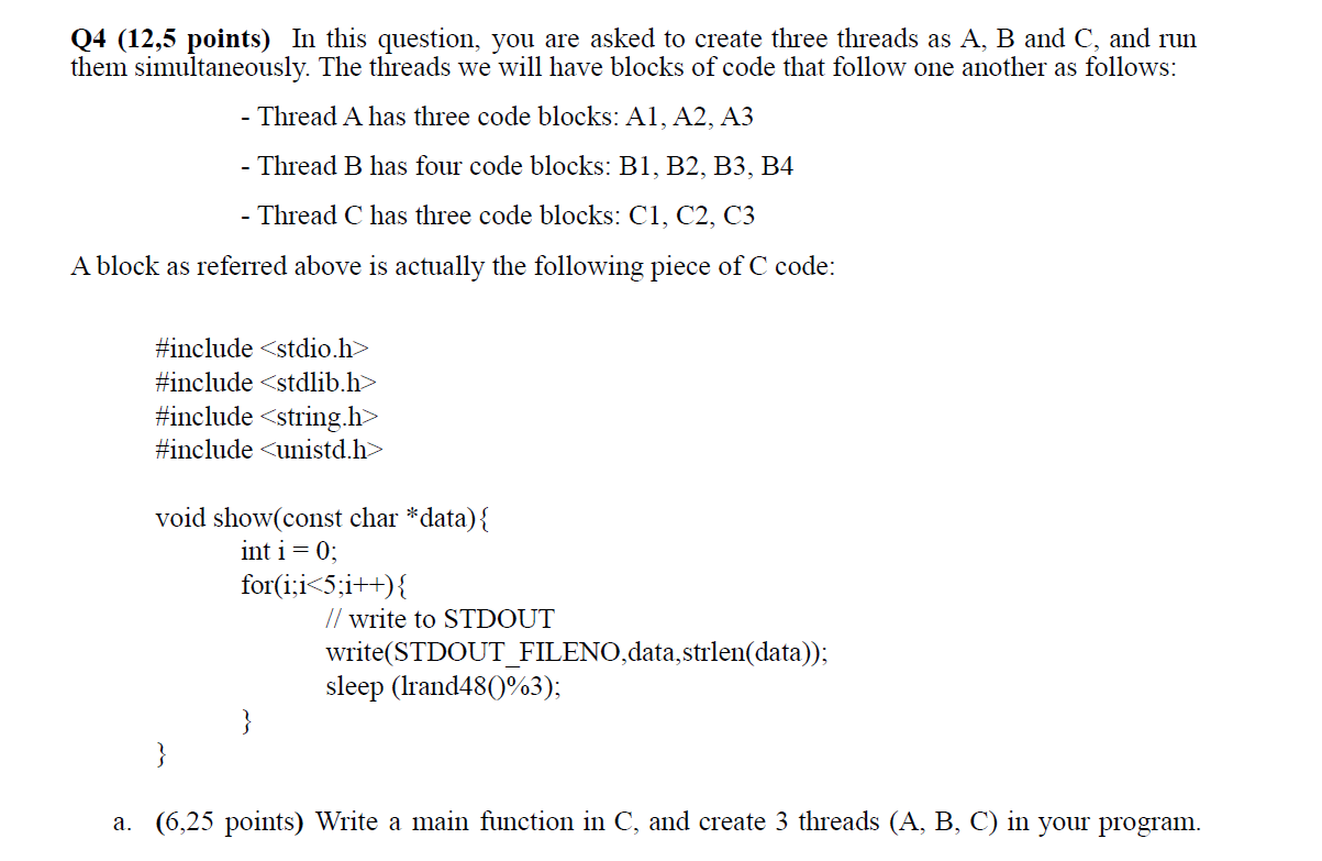 Pls write it in C do not use java. Q4 (12,5 points)