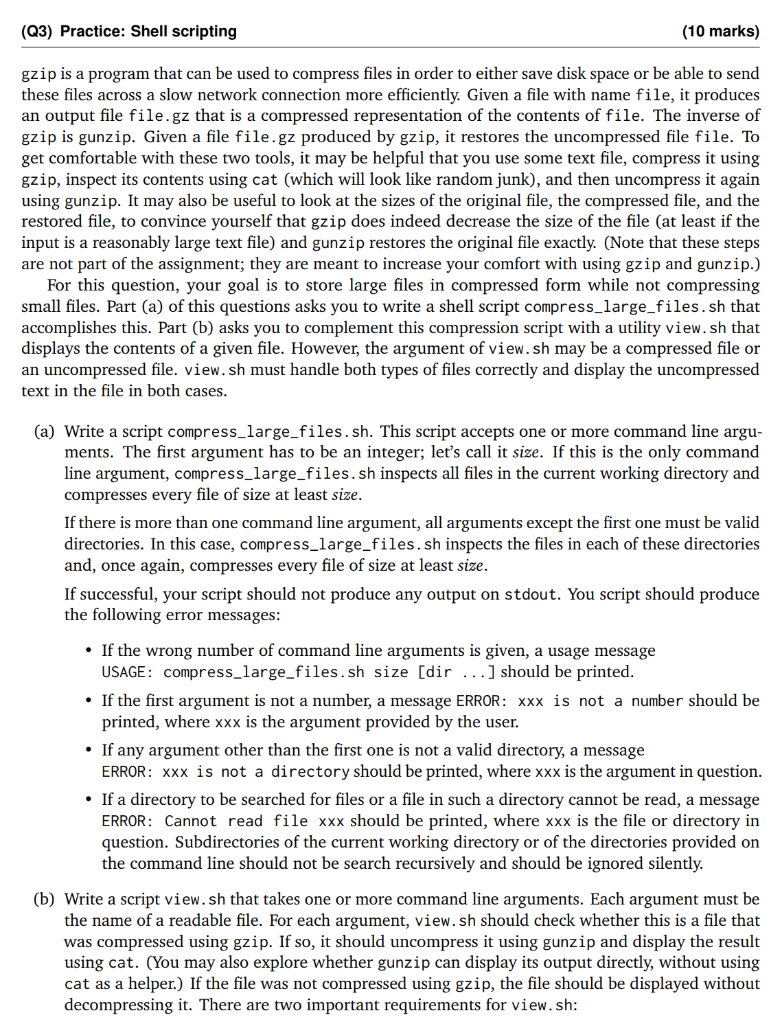  (Q3) Practice: Shell scripting (10 marks) gzip is a program that