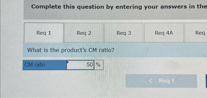 5A req 5B req 6 Complete this question by entering your answers