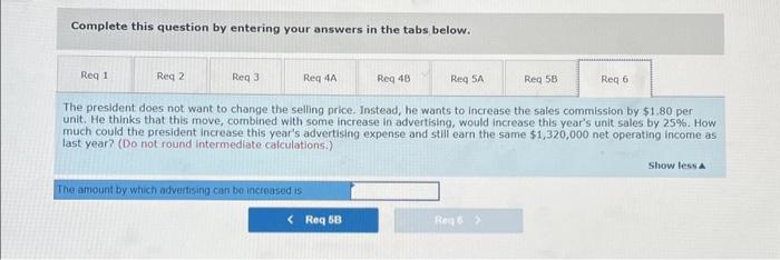 intermediate calculations and final answer to 2 decimal places.) Complete this question