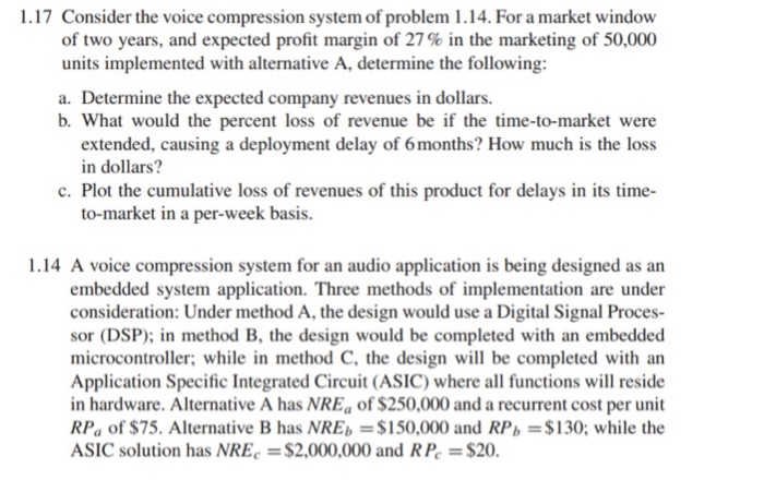  1.17 Consider the voice compression system of problem 1.14. For a