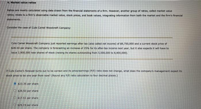  4. Market value ratios Ratios are mostly calculated using data drawn