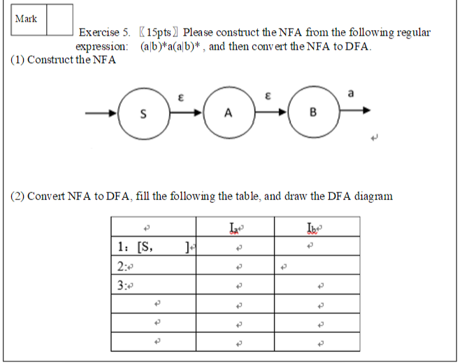  Mark Exercise 5. K15pts. Please construct the NFA from the following