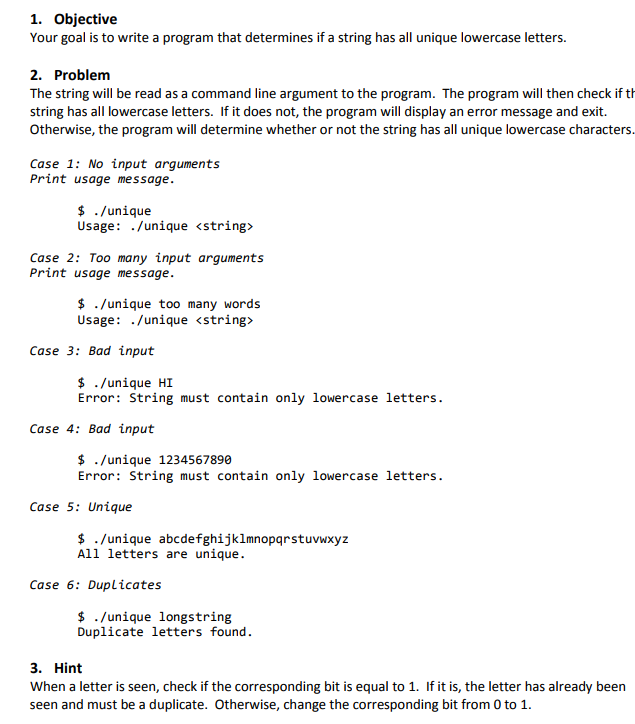 Please use C++ 1. Objective Your goal is to write a program