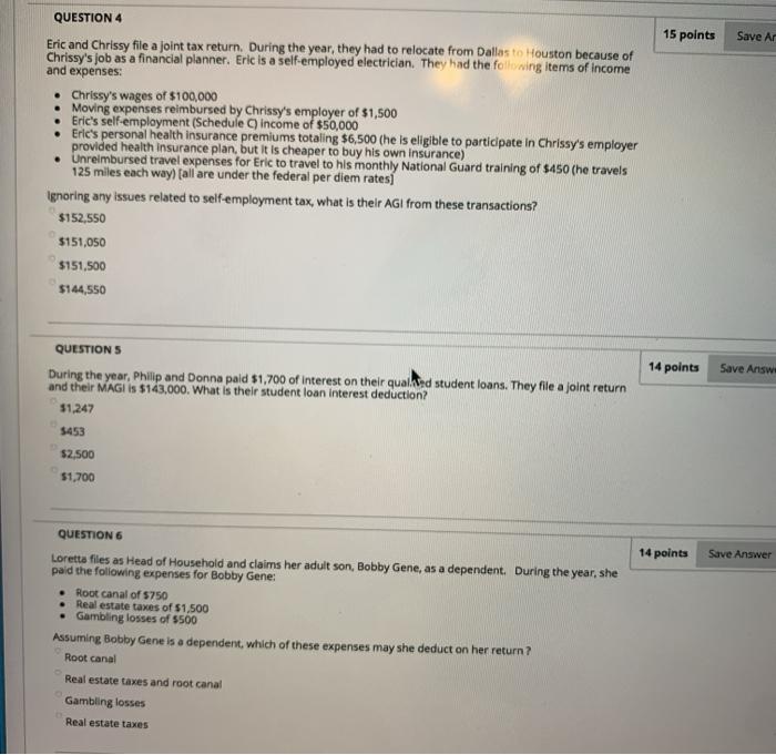  15 points Save Ar QUESTION 4 Eric and Chrissy file a
