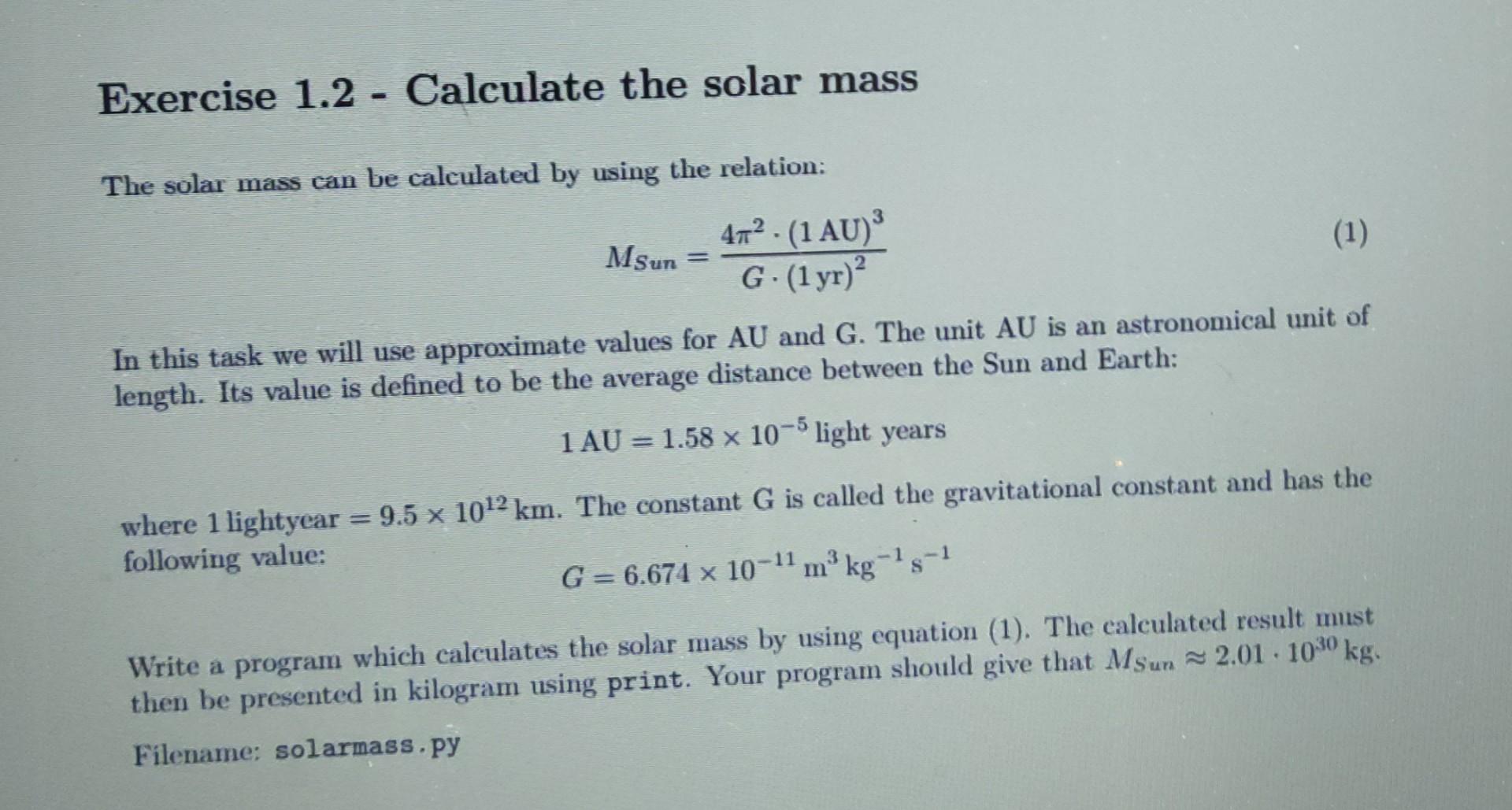  please write a basic program in python for calculating the mass
