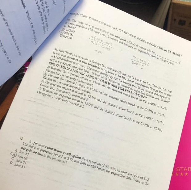  biple Choice Problems (4 points each) SHOW YOUR WORK! and CHOOSE