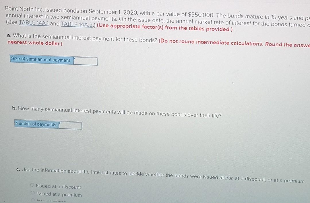 help pls in solving this question. Point North Inc. issued bonds