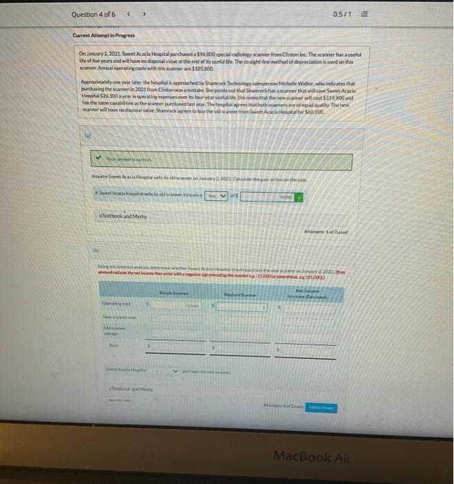  Question 4 of 6 > 0.5/1 Current Attere in Progress Onduary