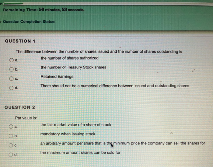  Remaining Time: 56 minutes, 53 seconds. Question Completion Status: QUESTION 1