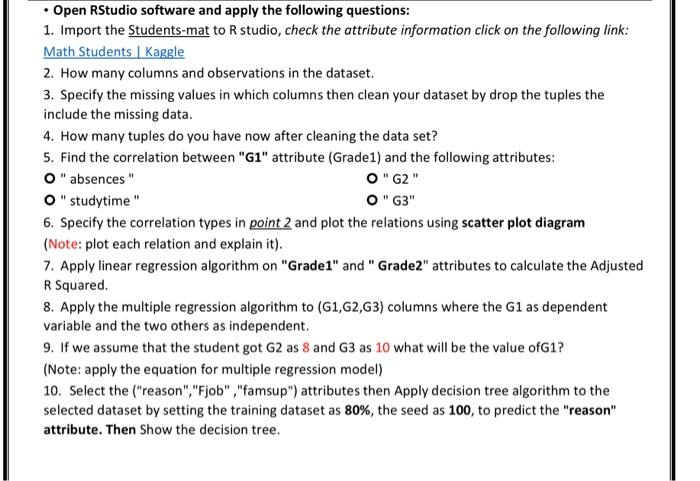 Data mining - Open RStudio software and apply the following questions: 1.