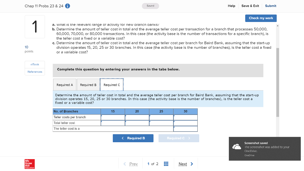 Each branch opens with three tellers. Total teller cost per branch is