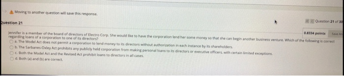  Moving to another question wil save this response. g Question 21