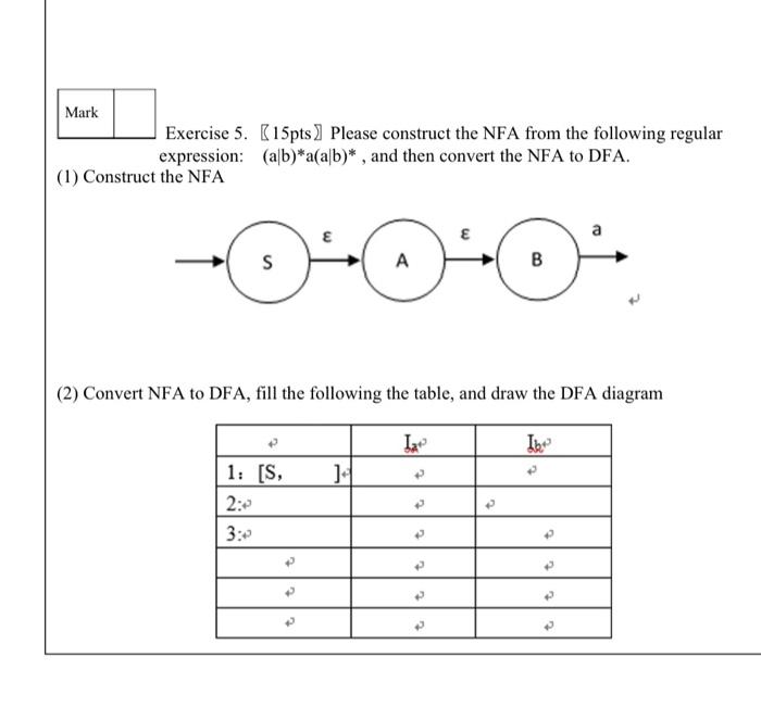  Exercise 5. 15ptsPlease construct the NFA from the following regular expression: