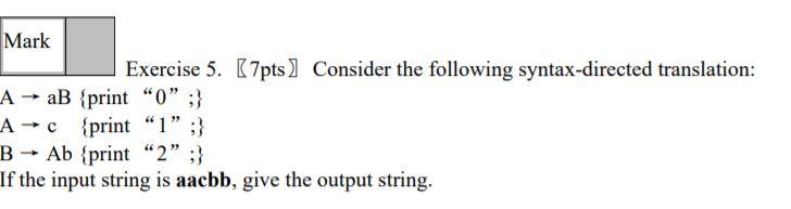  plz do it asap Mark Exercise 5. (7pts) Consider the following