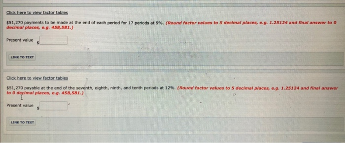 of the following periodic amounts due at the end of the designated