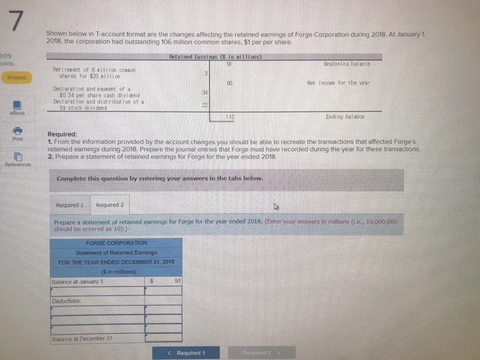 retained earnings of Forge Corporation during 2018. At January 1, 2018, the