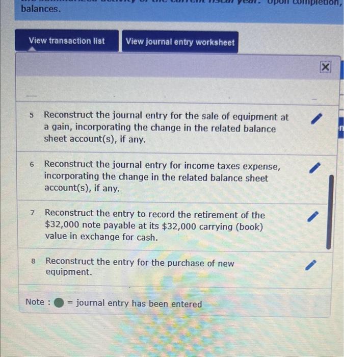 $32,000 note payable is retired at its $32,000 carrying (book) value in