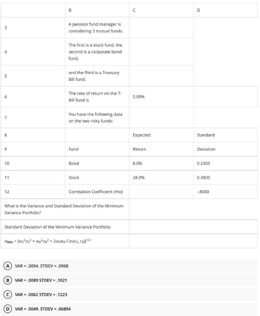  (D) VAR =.0049. STDEV =.06894 (D) VAR =.0049. STDEV =.06894