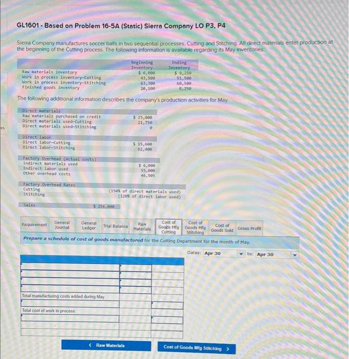 additional information describes the company's production activities for May. Factory Overhend Rates: