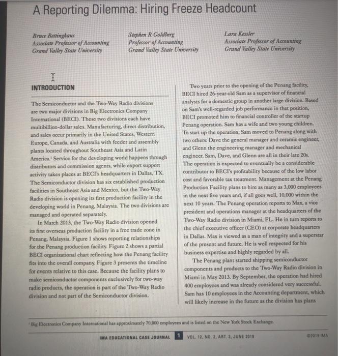  A Reporting Dilemma: Hiring Freeze Headcount Bruce Bettingham Associate Professor of