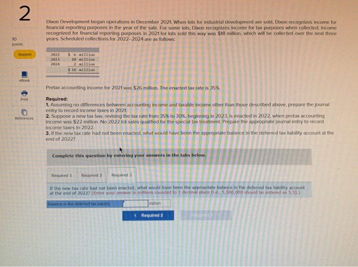 year of the sale For some lots. Den recognizes income for tax