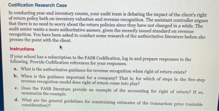  Codification Research Case In conducting year-end inventory counts, your audit team