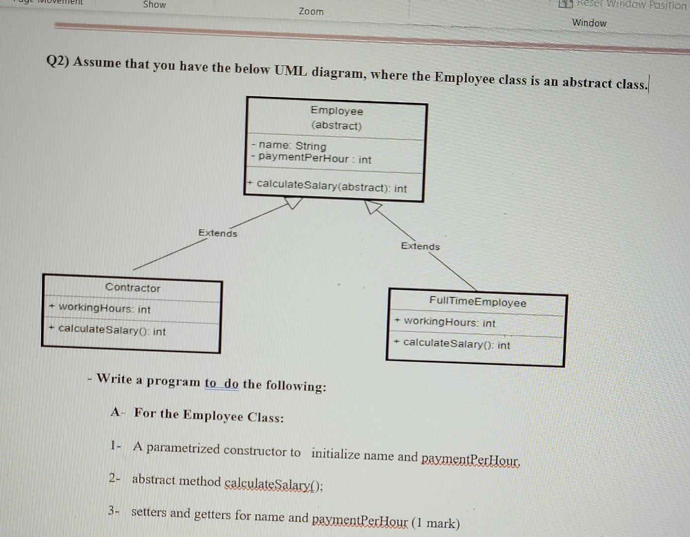 oop java Show reservindow Fastion Zoom Window (2) Assume that you