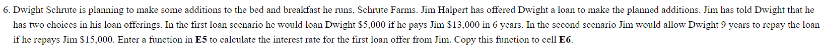  We are meant to use the rate function please 6. Dwight
