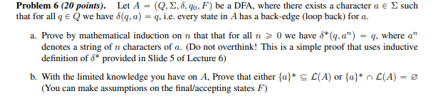  Problem 6 (20 points). Let A = (Q, 9, 8, 90,